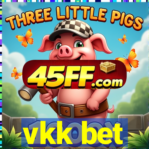 vkk bet